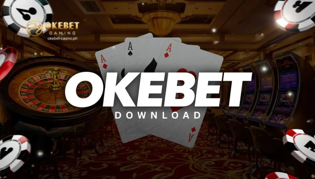 Okebet Download: Gabay para sa Gamers